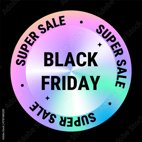 Holographic y2k label stickers with rainbow gradient, Black Friday tags and retro design icons. Chrome effect with smiling face, star and sale badge. Nostalgic elements for marketing or social media