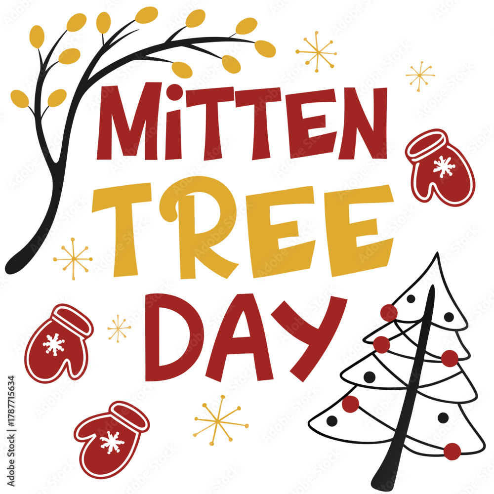 Fototapeta premium MITTEN TREE DAY vector illustration isolated on white background