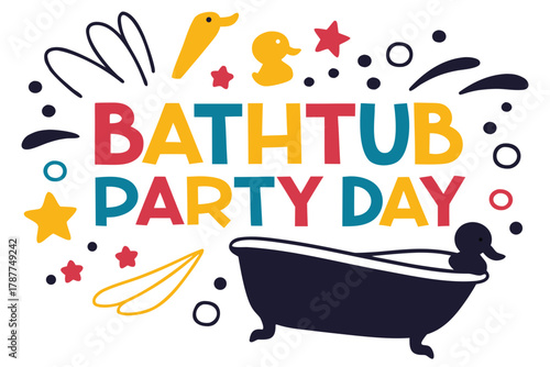 BATHTUB PARTY DAY vector illustration 