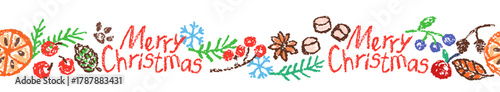 Christmas holiday spices seamless border background pattern. Cinnamon, orange slice, red berry, pine branch. Crayon, pastel chalk or pencil kids hand drawing doodle funny style. Cartoon simple vector