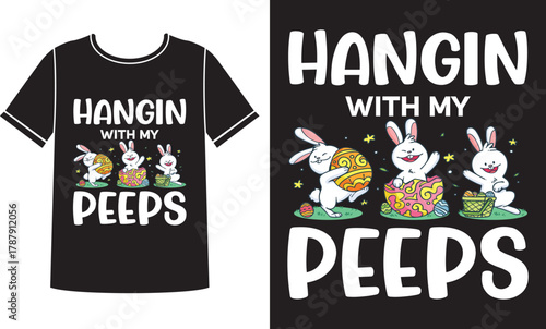 Hangin with my peeps t-shirt design concept.