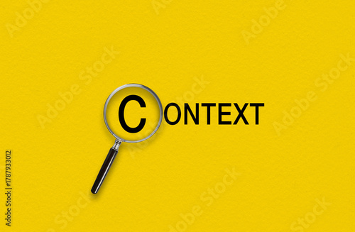 Canvas Print Magnifying glass focusing on the word Context