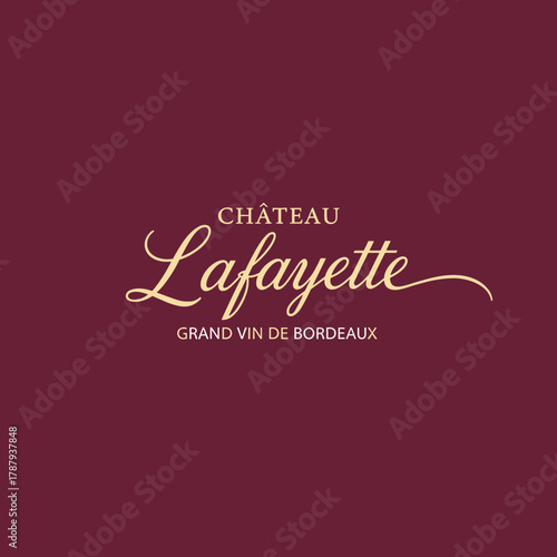 Chateau Lafayette Grand Vin de Bordeaux Logo on Burgundy Background.