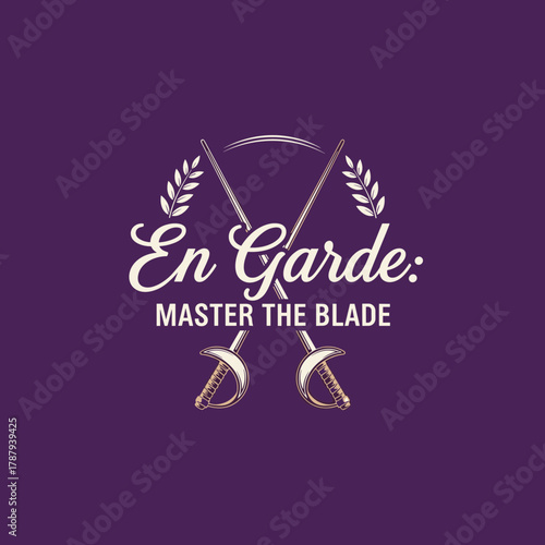 En Garde Master the Blade logo featuring crossed fencing swords and laurel wreath.