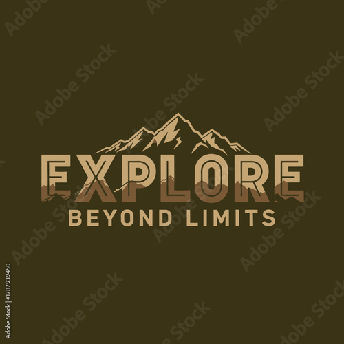 Explore Beyond Limits Mountain Adventure Graphic Design.