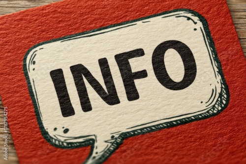 Engaging visual representation of the word info in a speech bubble with warm red background showcasing effective communication strategies and information sharing concepts