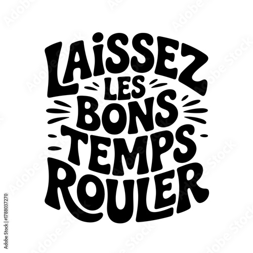 Laissez les bons temps rouler. Mardi Gras Vector Design Isolated on White Background
