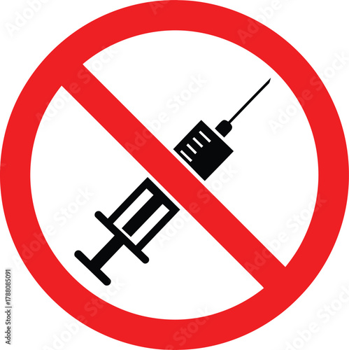 No injection sign with a syringe inside a red prohibition circle, indicating forbidden medical procedures, drug use, or vaccination restrictions symbol.