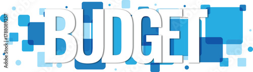 Budget text on blue geometric shapes symbolizing financial planning and management