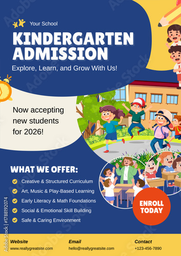 Kindergarten Admission Flyer: Explore, Learn, and Grow With Us! Now accepting new students for 2026.