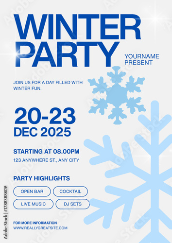Winter party invitation poster featuring bold blue text and large snowflake graphics, announcing dates, times, and highlights.