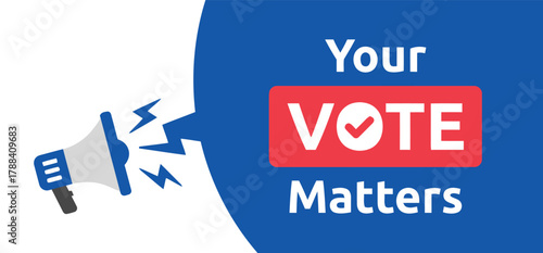 vote, election, matters, important, voice, democracy, civic duty, participation, megaphone, announcement, communication, message, call to action, graphic, vector, design, symbol, icon, text, typograph