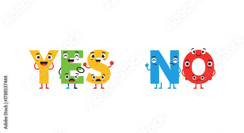 YES and NO cartoon letters characters expressing emotions, decision making concept