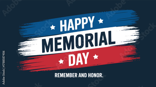 Happy memorial day patriotic message with red white and blue brush strokes and stars silhouette