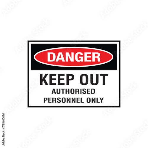 Danger Keep Out Publishing Only Sign: Mandatory Warning Banner for Restricted Access Area