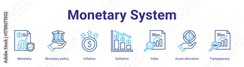 Monetary System web icon vector illustration concept with icon of Monetary, Monetary policy, Inflation, Deflation, Index, Asset allocation, Transparency,in modern flat vector style.