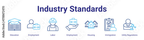 Industry Standards web icon vector illustration concept with icon of Education,Employment,Labor,Employment,Housing,Immigration,Utility Regulations,in modern flat vector style.