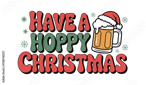 Funny Typography Vector: Beer Christmas Design for T-Shirt and Apparel – Holiday Humor