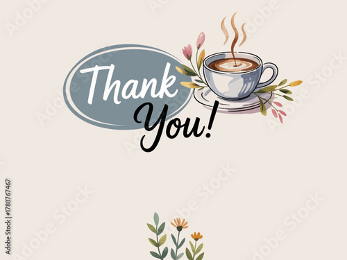 A beautifully designed thank you note featuring a coffee cup blends appreciation and creativity, perfect for expressing gratitude in a warm and inviting manner.