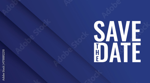 Save the date banner with Blue gradient background . Can be used for business, marketing and advertising. logo graphic design of event summit made for Technology and upcoming events.	