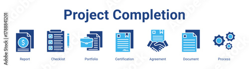 Project Completion web banner icon vector illustration concept featuring Report, Checklist, Portfolio, Certification, Agreement, Document and Process in a collection set.