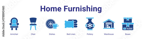 Home Furnishing web banner icon vector illustration concept featuring Armchair,Chair,Dishes,Bed Linen,Pottery,Warehouse and Boxes in a collection set.
