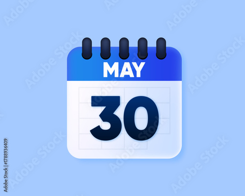 Calendar Date 3D. 30th day of the may month icon on blue background. Event schedule date. Meeting appointment time. 30th day day reminder. Vector illustration.
