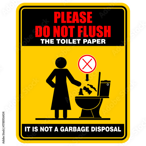 Please Do not flush, the toilet paper. Sign vector