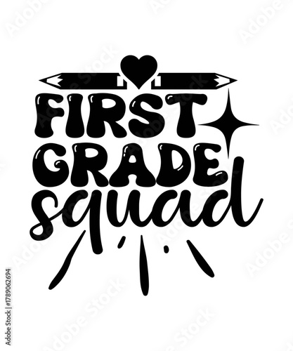 first grade squad svg