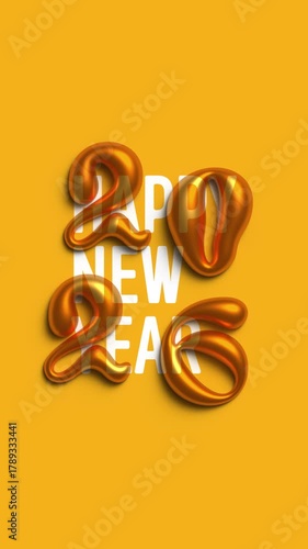 Vertical 4K video. Animation for social media, winter holiday. Hand drawn 3D gold shiny liquid numbers 2026, bright volumetric figures 2, 0, 6, falling on yellow background. White text Happy New Year