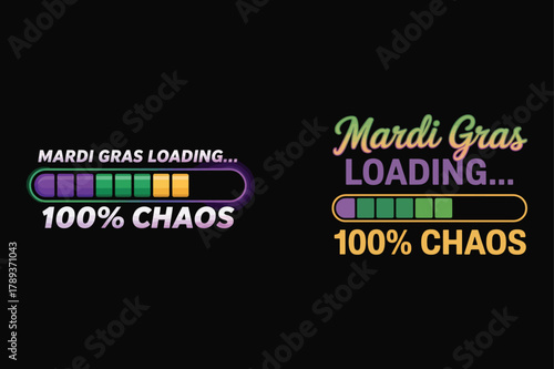 Mardi Gras Loading 100 Percent Chaos Progress Bar Design Keywords: Mardi Gras, loading, progress
