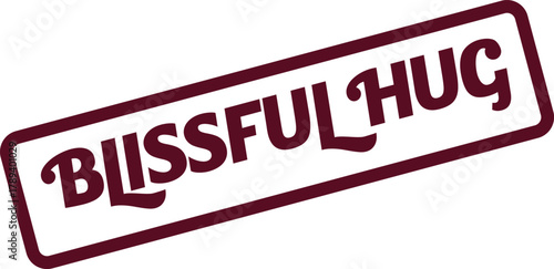 Blissful Hug Rubber Stamp Impression for Warm Feelings and Affectionate Communications