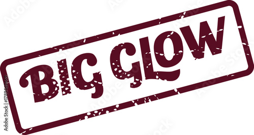 Stamped BIG GLOW mark in a distressed rectangle conveying radiance and significant impact