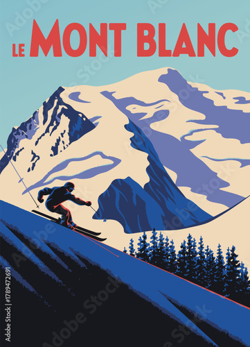 Mont Blanc Ski Resort Poster. Vintage Alps Winter Travel Illustration in Retro Style