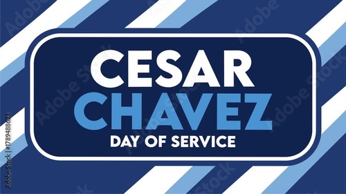 Happy Chesar Chavez Day of Service