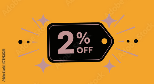 Two percent off sale discount promotion offer limited time only deal vector