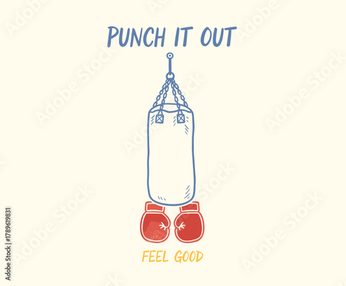 Punch It Out Vector Art.Retro Boxing Bag Design.Feel Good Gym Motivation.Hand Drawn Workout Print.Vintage Heavy Bag Sketch