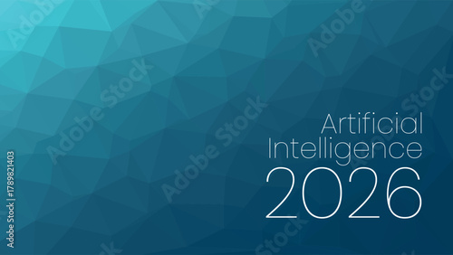 Artificial intelligence 2026. Deep learning. Smart digital technology. AI vector background for science, future, programming, robotics, presentation, concept design, business
