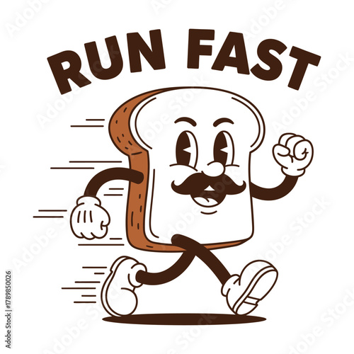 Cartoon Toast Character Running Fast with "Run Fast" Text