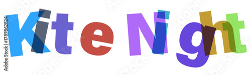 Kite Night: Colorful Typography Design with Overlapping Letters for Unique Creative Projects Isolated on Transparent Background Word Art Concept