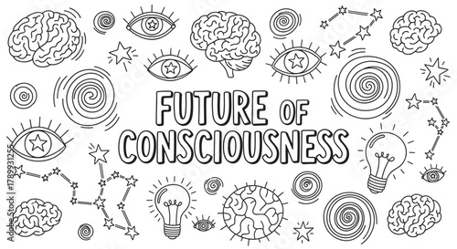 Future of consciousness concept with hand drawn doodle elements. Set of icons including brain, eye, star, and light bulb for psychology or neuroscience themes