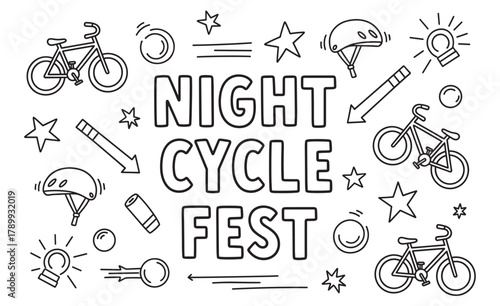 Night cycle fest lettering with doodle icons for a community event. Hand drawn bicycle, helmet, and light elements in a simple outline style for a festival poster or banner