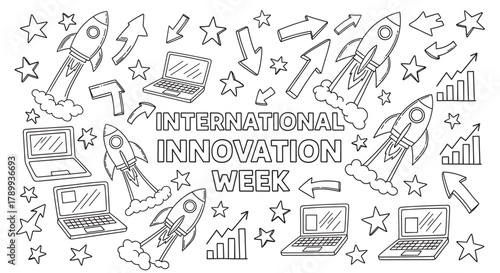 International innovation week banner with doodle style elements. Hand drawn rockets, laptops, and growth charts symbolize startup success and business development