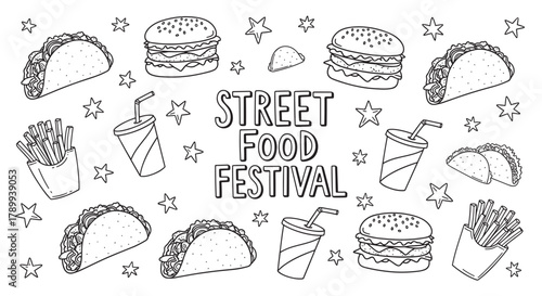 Hand drawn set of fast food icons for a street food festival concept. Monochrome outline doodle collection with burgers, tacos, fries and soda for menu or coloring page