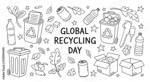 Global recycling day banner with hand drawn doodle icons of trash and waste. Set includes plastic bottles, paper, cans, and bins for sorting garbage for a sustainable future