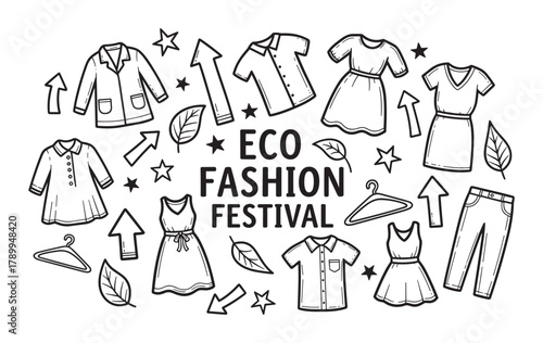 Eco fashion festival concept with hand drawn clothing items. Sustainable and second hand apparel doodle collection for a slow fashion event or clothes swap party