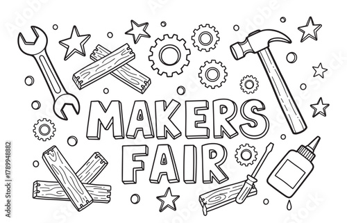 Makers fair lettering with hand drawn tools for a community event or workshop. Doodle style coloring page featuring a hammer, wrench, gears, and wood for creative crafting concepts