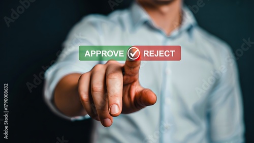 Finger pressing approve or reject button for decision making and digital choice concept

