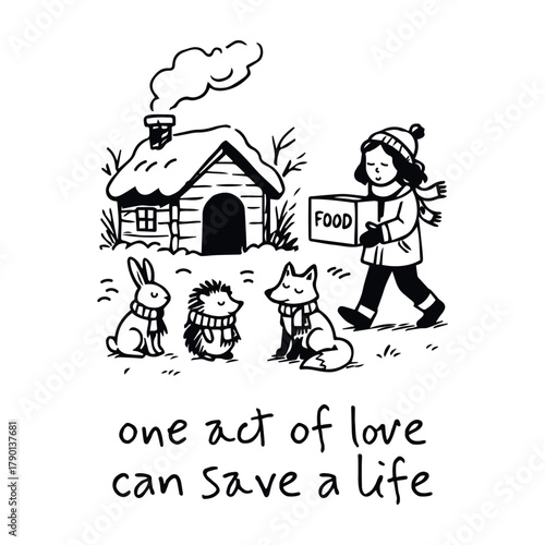 Black-and-white illustration of girl offering food to winter animals with scarves and “one act of love can save a life” message, vector