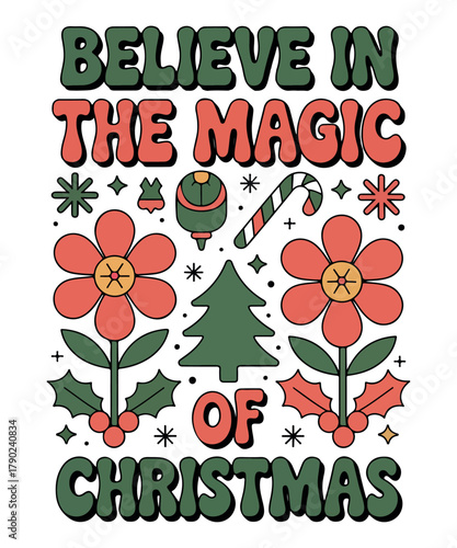 Believe in the Magic of Christmas